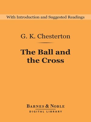 cover image of The Ball and the Cross (Barnes & Noble Digital Library)